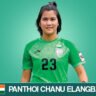 Who is Panthoi Chanu Elangbam - Complete Profile | Career, Milestones | AFC Women's Asian Cup 2026